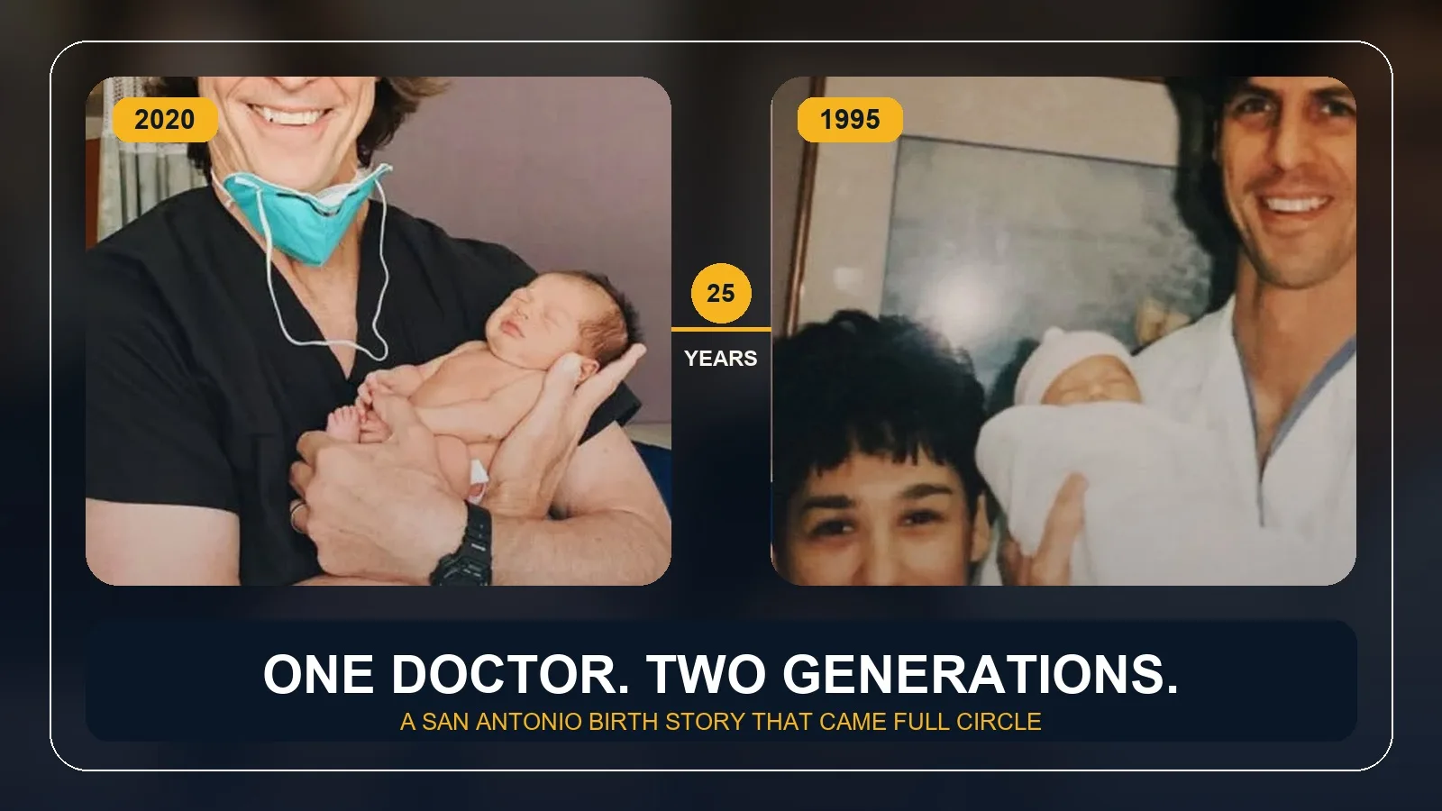 Dr. Bryan Cox holding newborn Logan in 2020 beside a 1995 photo from Lauren Cortez’s birth